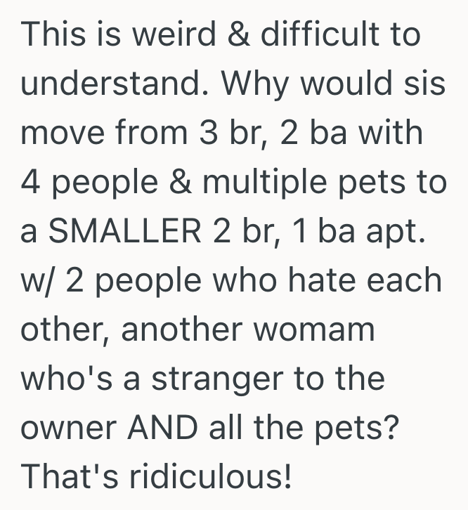 Screenshot 2025 05 14 at 5.23.07 PM Her Sisters Living Situation Has Gotten Pretty Cramped After She Let Her Friend Move In, But The Sisters Suggestion They Switch Apartments Isnt Going To Happen